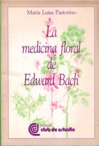 Primer Libro de Flores de Bach en Argentina